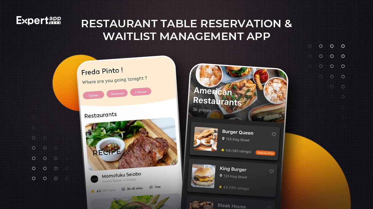 Restaurant Table Reservation & Waitlist Management App Development