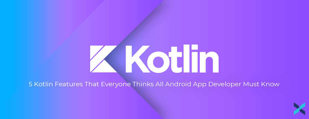 Top 5 Kotlin Features Top 5 Kotlin Features