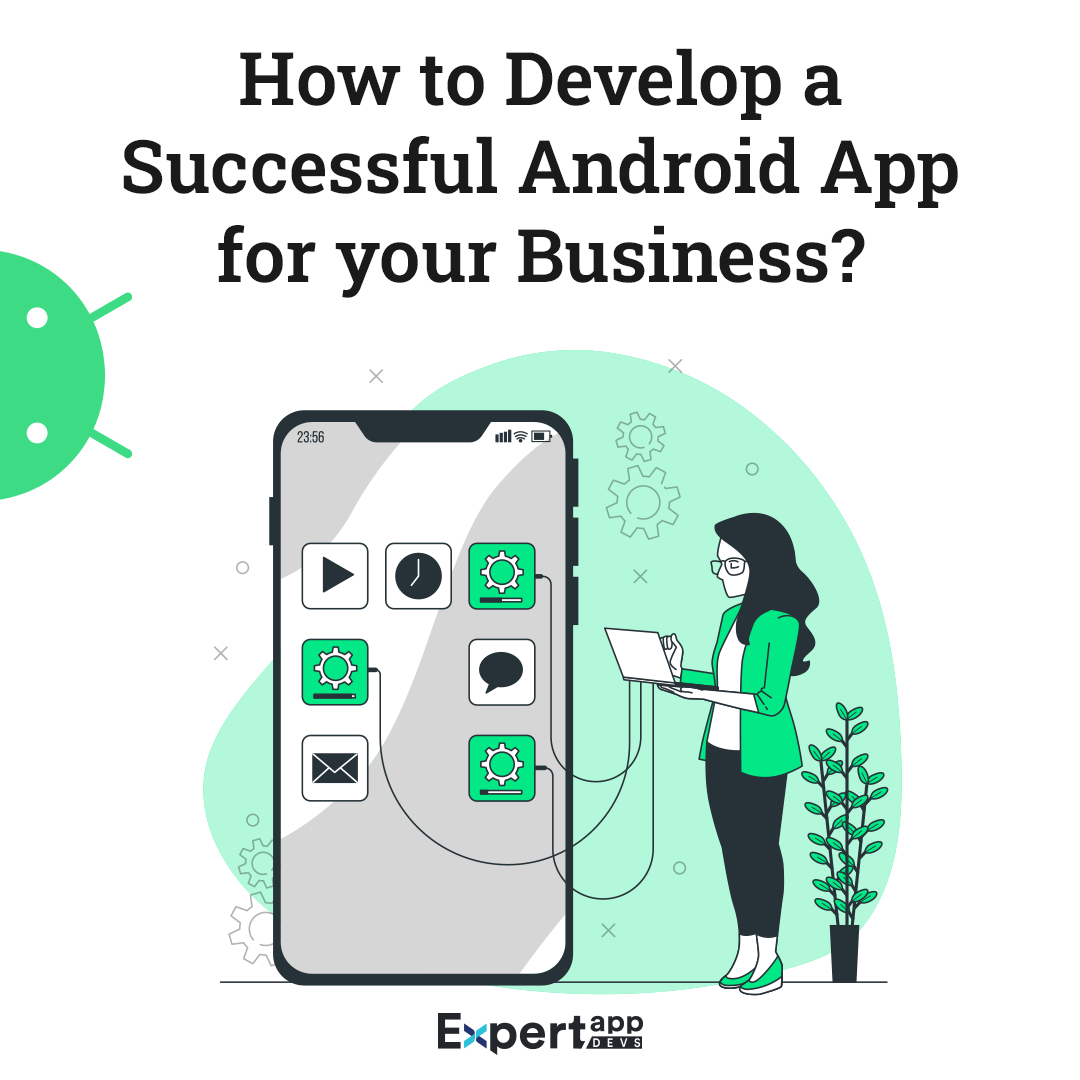 best android app development for business