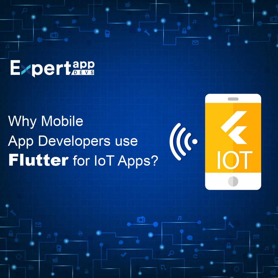 mobile app developers use flutter for iot apps