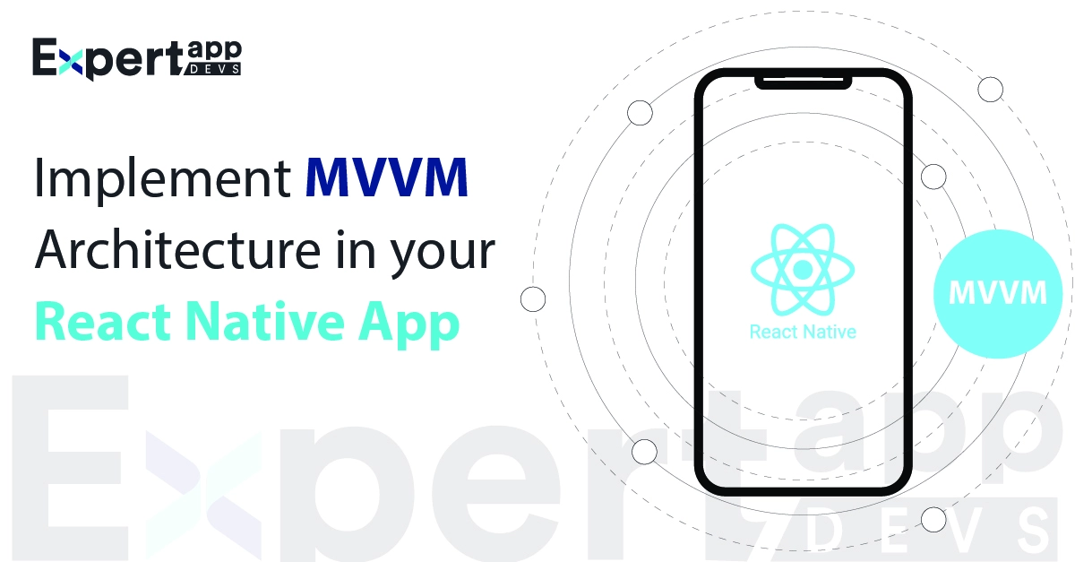 implement mvvm architecture in your react native app implement mvvm architecture in your react native app