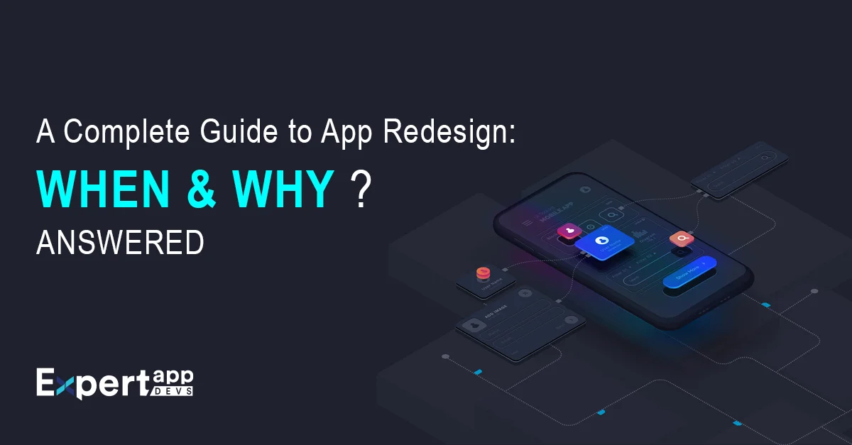 complete guide to app redesign