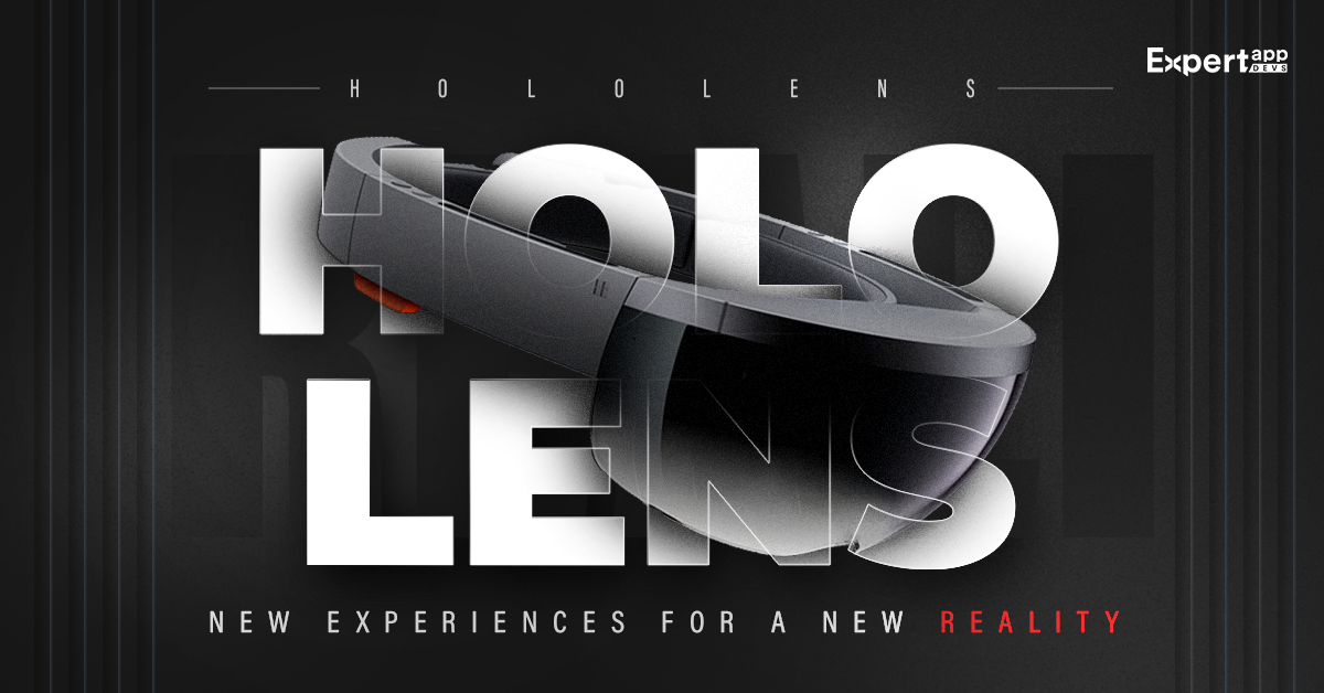 hololens development new experiences for a new reality