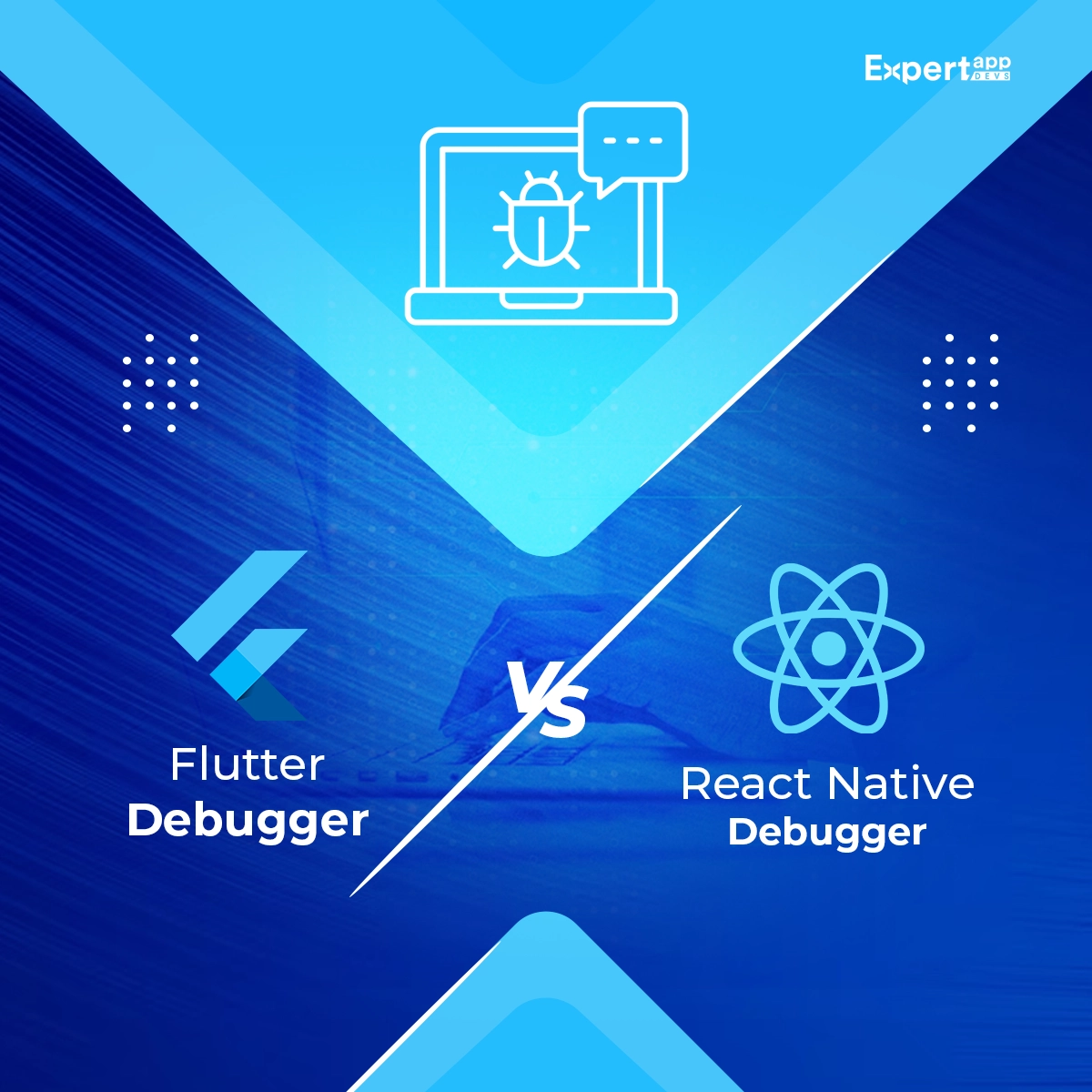 Flutter Debugger vs ReactNative Debugger