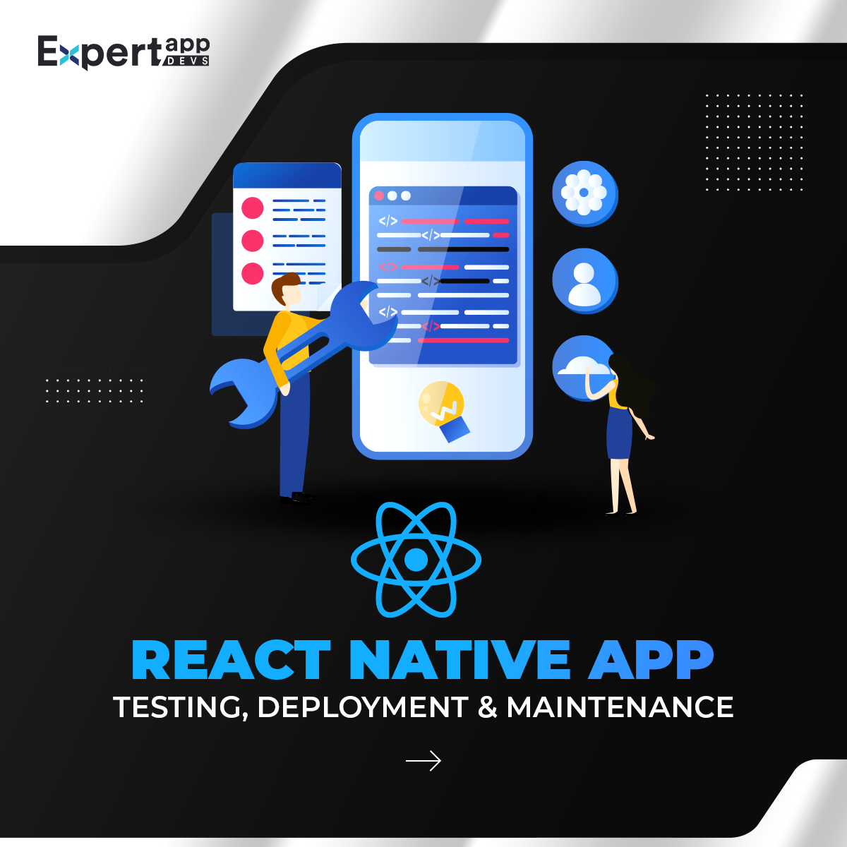 React Native App Development- Testing Deployment Maintenance