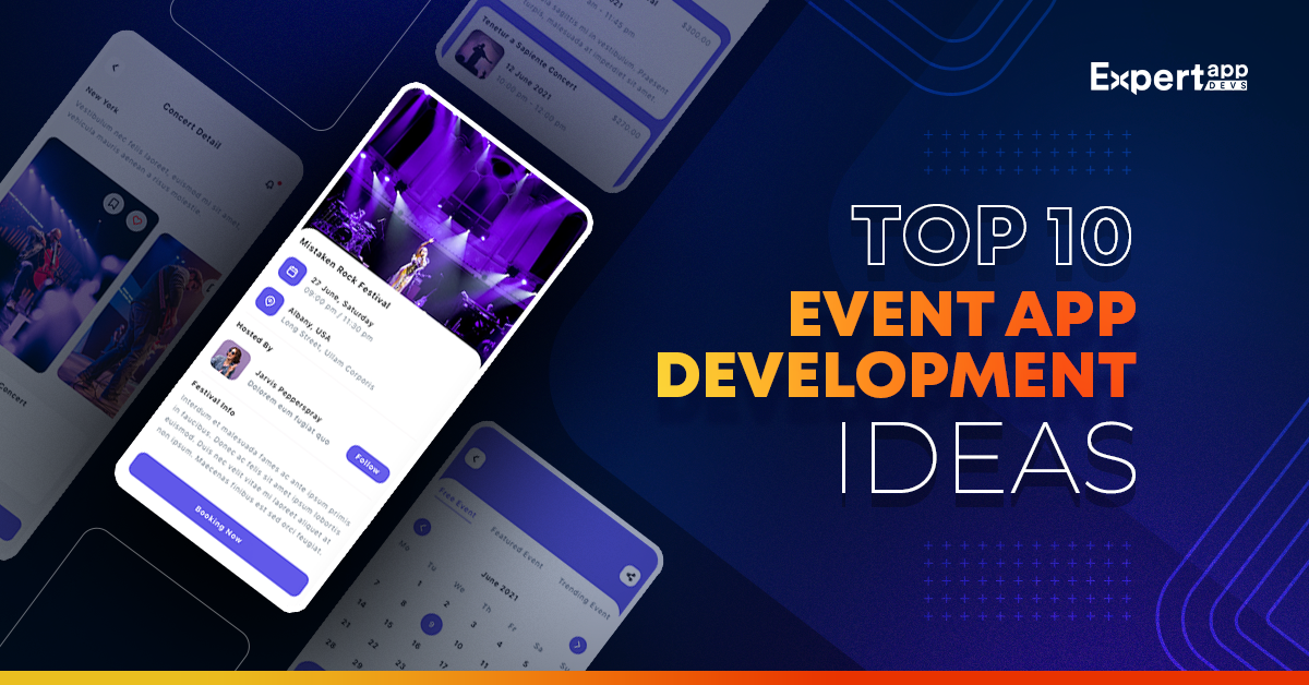 Top 10 Event App Development Ideas for Startups