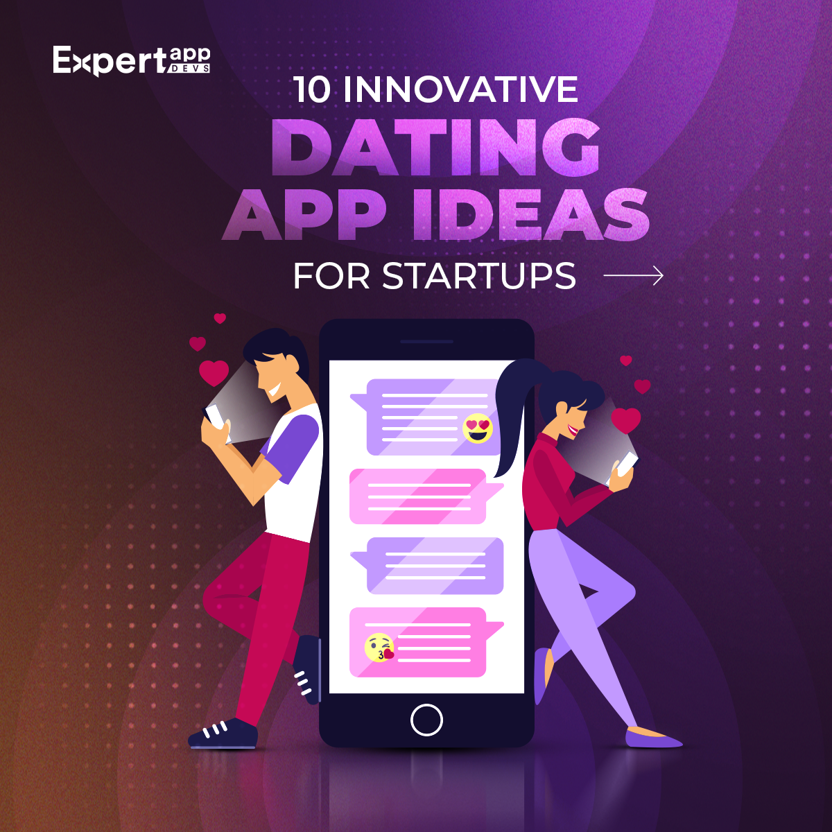 10 Innovative Dating App Ideas for Startups