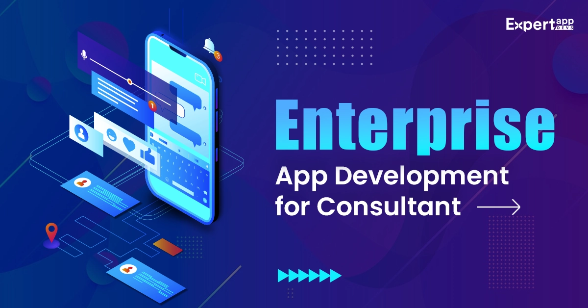 enterprise app development for consultants