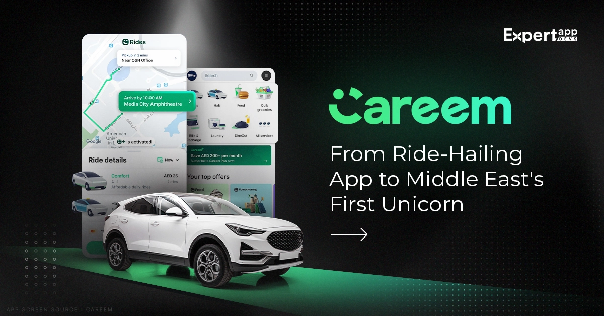 from ride hailing app to middle easts first unicorn