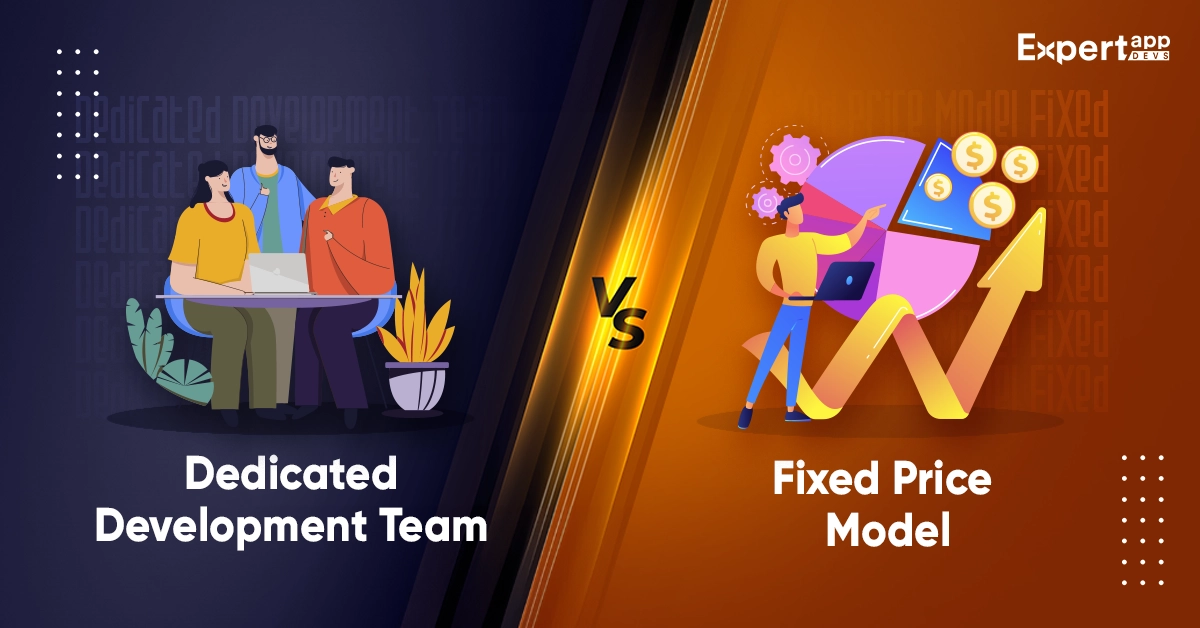 dedicated development team vs fixed price model Dedicated Development Team Vs Fixed Price Model