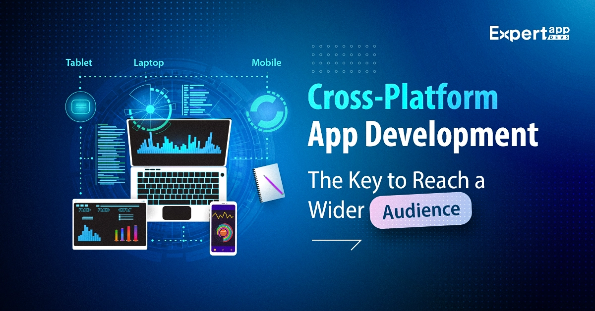 how cross platform apps reaching wider audiences with efficiency how cross platform apps reaching wider audiences with efficiency