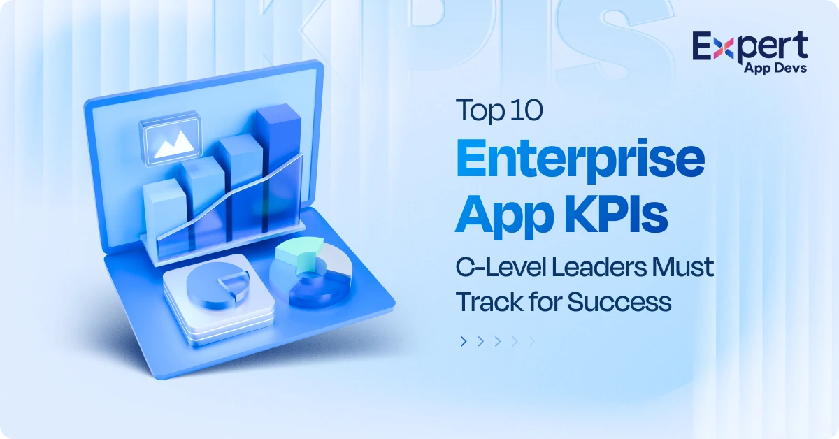 top 10 kpis for enterprise mobile app success top 10 kpis for enterprise mobile app success