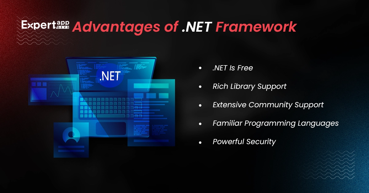 advantages of dot net framework