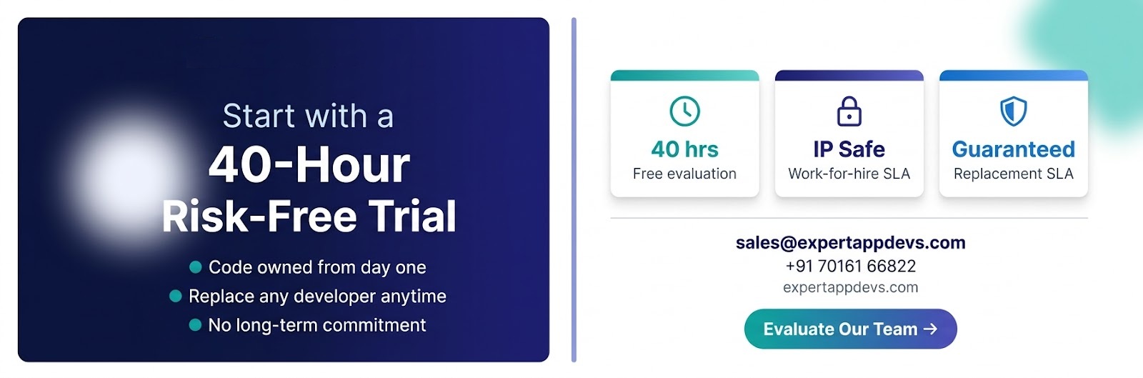 ExpertAppDevs 40-hour risk-free dedicated developer trial evaluate code quality, communication, and team fit before committing ExpertAppDevs 40-hour risk-free dedicated developer trial evaluate code quality, communication, and team fit before committing