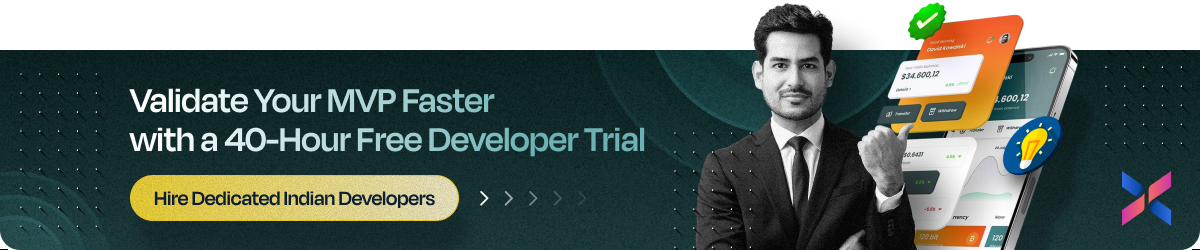 Hire Dedicated Developers from India: Get a 40-Hour Free Trial - No Obligation Hire Dedicated Developers from India: Get a 40-Hour Free Trial - No Obligation