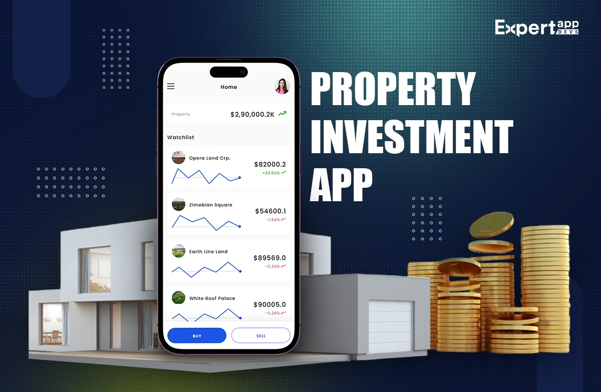 Property Investment App Development Idea Property Investment App Development Idea