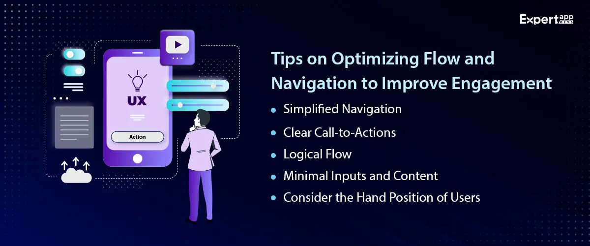 tips on optimizing flow and navigation to improve engagement